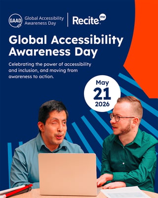 Promotional graphic for Global Accessibility Awareness Day (GAAD) by Recite Me. Text reads “Global Accessibility Awareness Day – Celebrating the power of accessibility and inclusion, and moving from awareness to action” with the date May 21, 2026. Two colleagues sit together at a table, looking at a laptop and talking.
